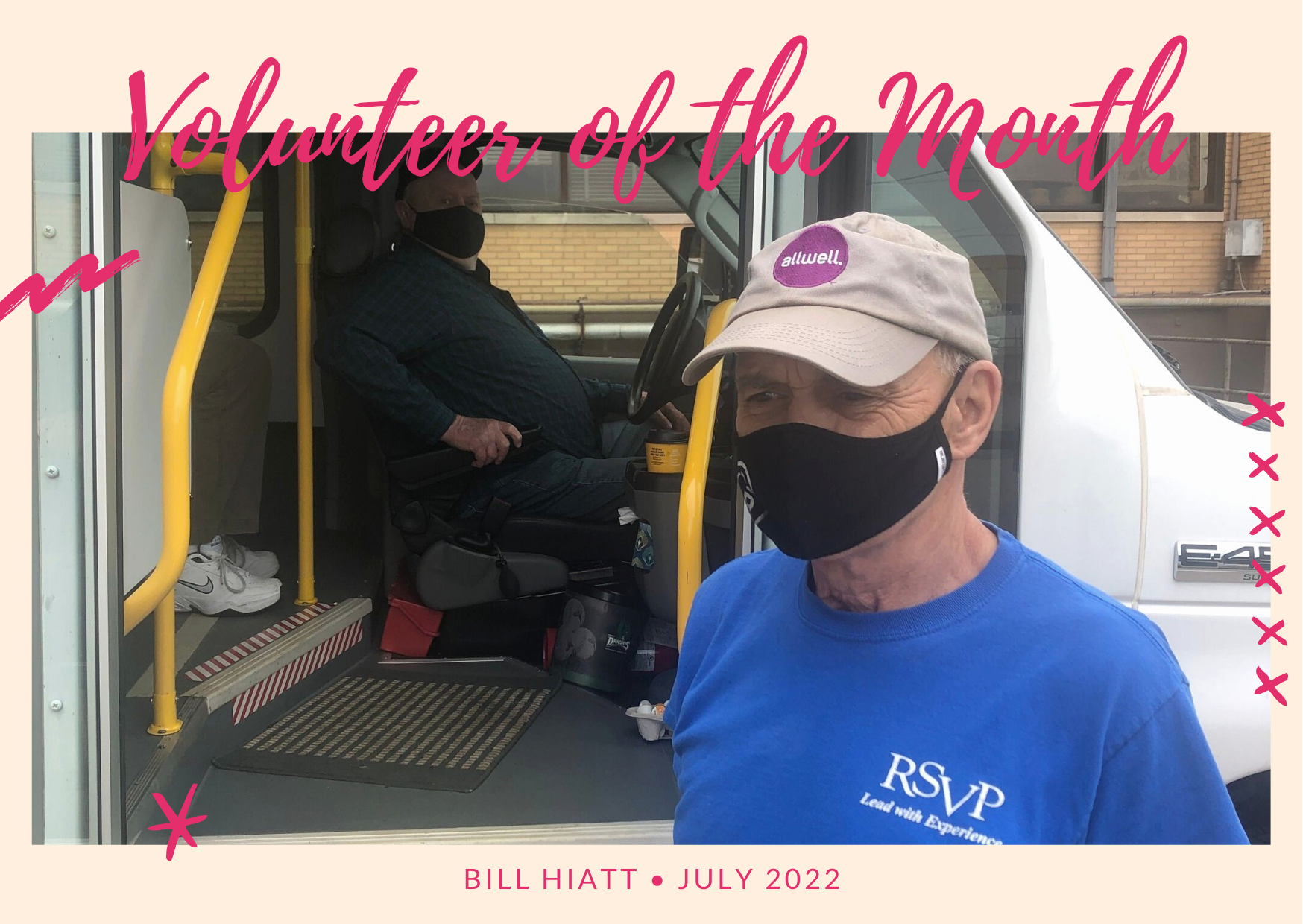 Volunteer of the Month, Bill Hiatt, July 2022